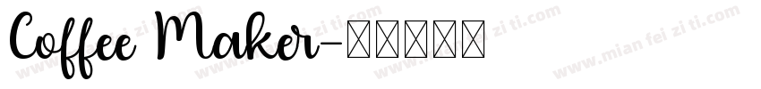 Coffee Maker字体转换